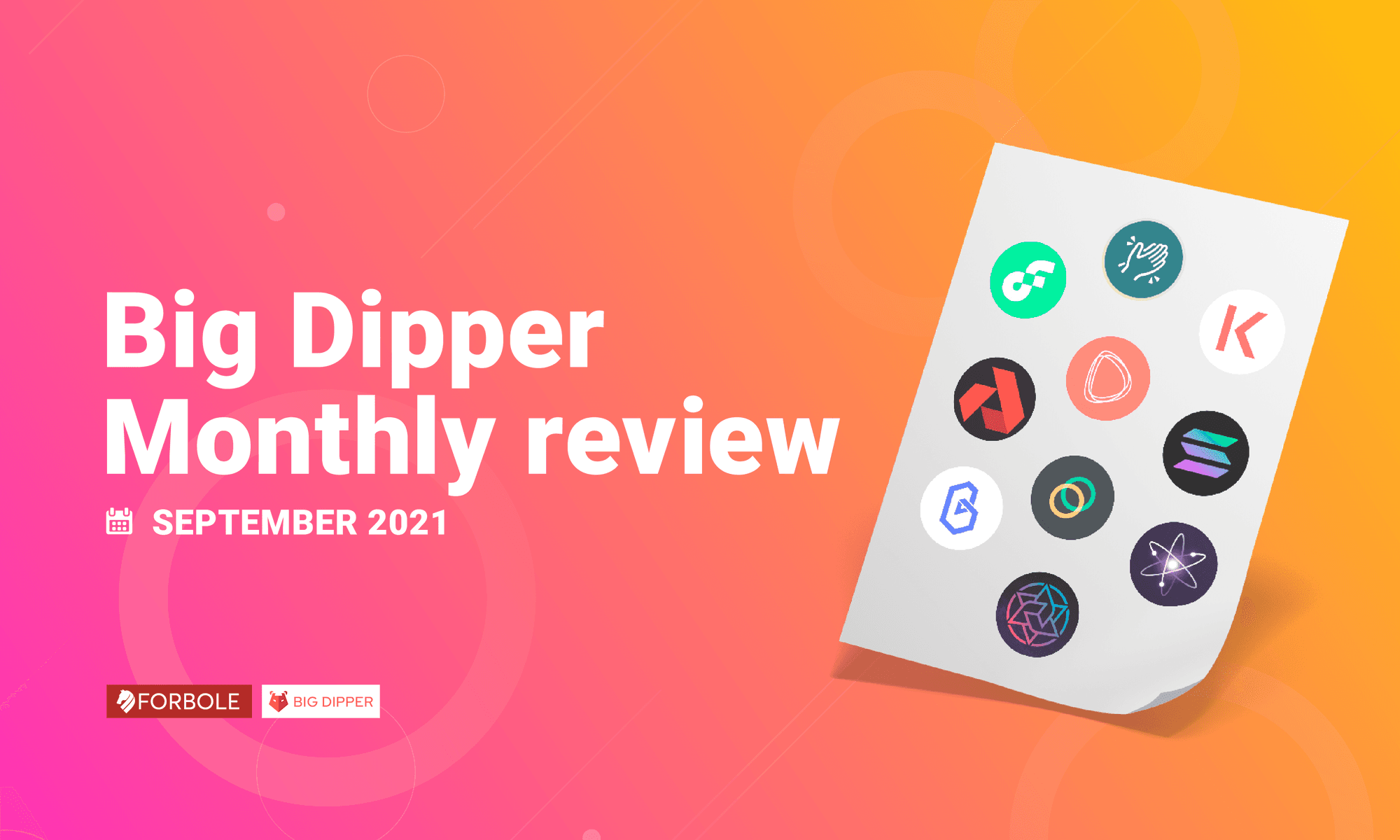 Big Dipper Monthly Review - September 2021