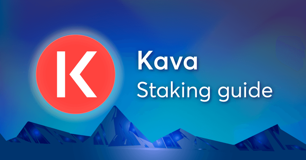 How to stake $KAVA on Kava