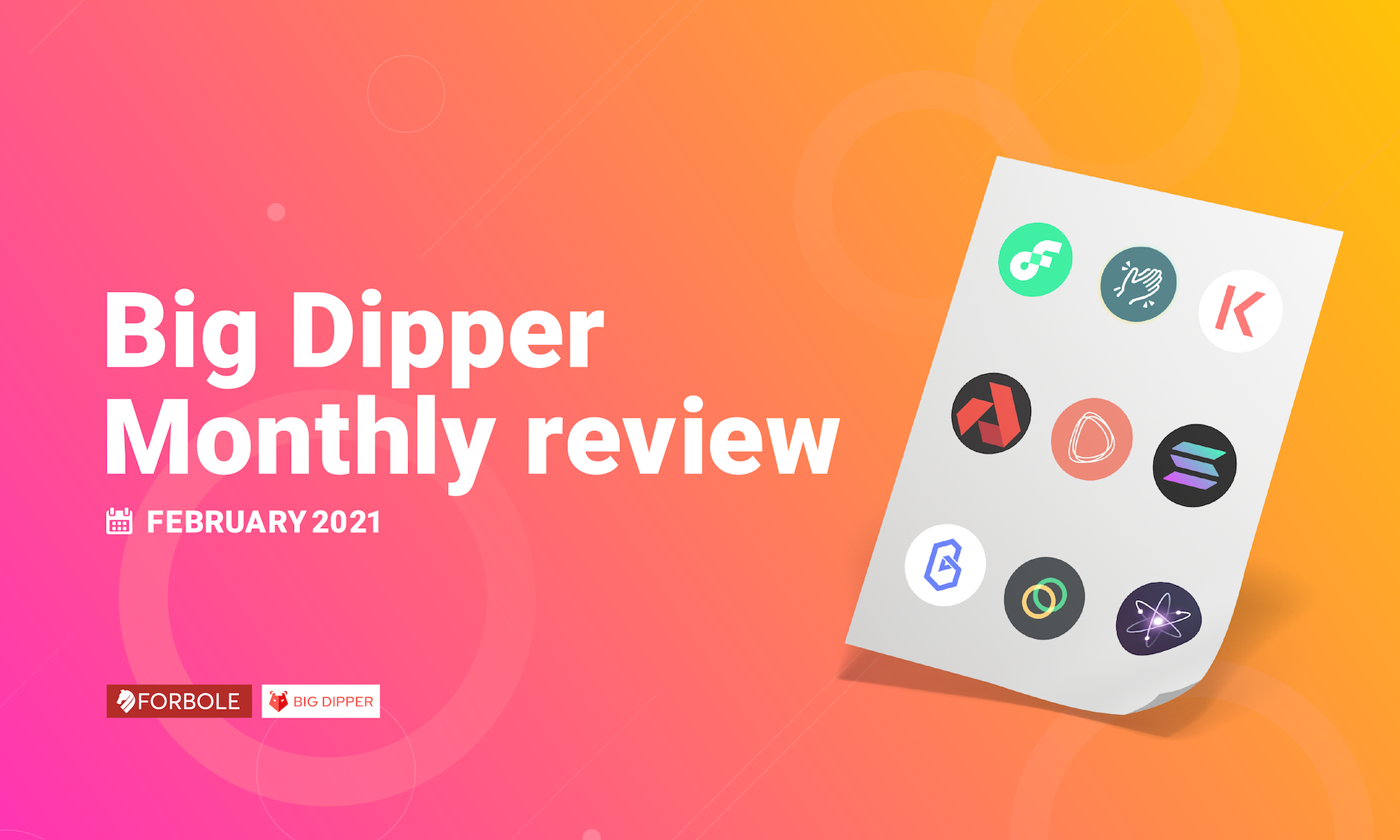 Big Dipper Monthly Review - 
February 2021