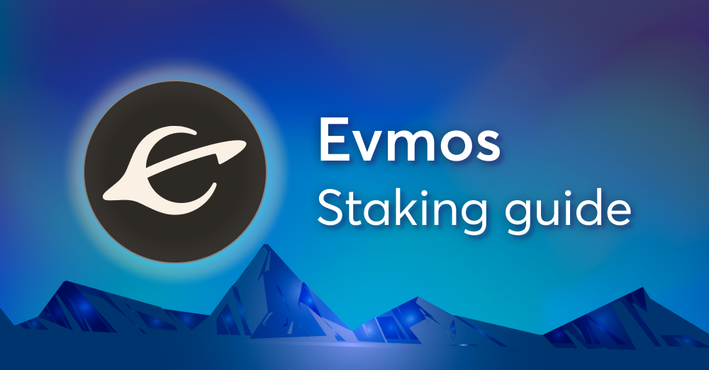 How to stake $EVMOS on Evmos