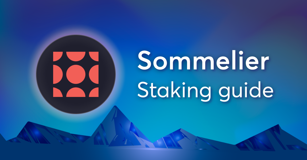 How to stake $SOMM on Sommelier